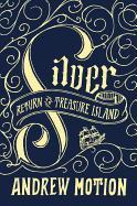 Silver: Return to Treasure Island