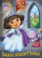 Brave Knight Dora (Dora the Explorer)