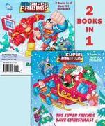 The Super Friends Save Christmas/Race to the North Pole (DC Super Friends)