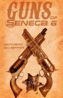 Guns of Seneca 6