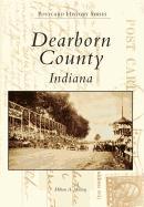 Dearborn County, Indiana