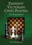 Eminent Victorian Chess Players