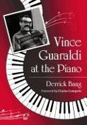 Vince Guaraldi at the Piano