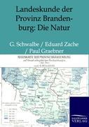 Landeskunde der Provinz Brandenburg: Die Natur