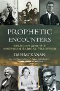 Prophetic Encounters