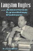Langston Hughes and American Lynching Culture