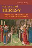 History and Heresy