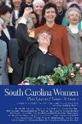 South Carolina Women: Their Lives and Times