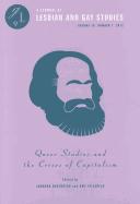 Queer Studies and the Crises of Capitalism