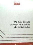 Manual para la puesta en marcha de actividades