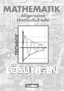 Mathematik - Allgemeine Hochschulreife: Technik, Lösungen zum Schülerbuch