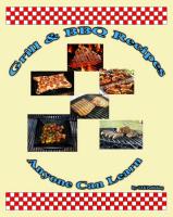 Grill and BBQ Recipes Anyone Can Learn