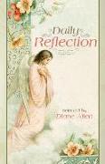 Daily Reflection: 365 Reflections from the Saints and Other Holy Men and Women of God