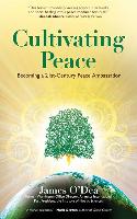 Cultivating Peace: Becoming a 21st-Century Peace Ambassador