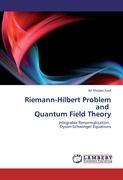 Riemann-Hilbert Problem and Quantum Field Theory