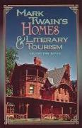 Mark Twain's Homes and Literary Tourism