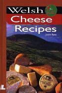 Welsh Cheese Recipes
