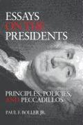 Essays on the Presidents