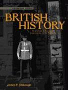 British History, High School Level: Observations & Assessments from Early Cultures to Today