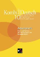 Kombi-Buch Deutsch 10 Neue Ausgabe Bayern Arbeitsheft