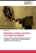 Historias rubias escritas con lápices negros