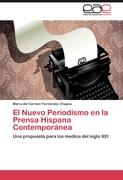 El Nuevo Periodismo en la Prensa Hispana Contemporánea