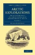 Arctic Explorations - Volume 1
