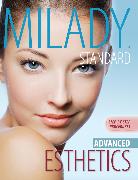 Milady's Standard Esthetics: Advanced Step-By-Step Procedures, Spiral Bound Version