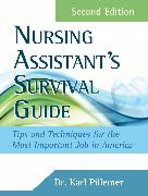 Nursing Assistant's Survival Guide