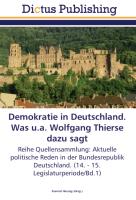 Demokratie in Deutschland. Was u.a. Wolfgang Thierse dazu sagt