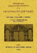 Descripcion histórico-artística-arqueológica de la catedral de Santiago