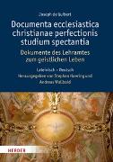 Documenta ecclesiastica christianae perfectionis studium spectantia - Dokumente des Lehramtes zum geistlichen Leben