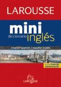 Larousse mini diccionario : inglés-español, español-inglés