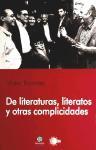 De literaturas, literatos y otras complicidades