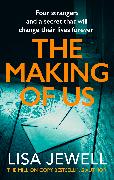 The Making of Us