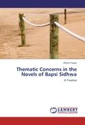 Thematic Concerns in the Novels of Bapsi Sidhwa