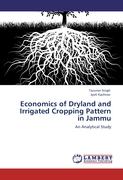 Economics of Dryland and Irrigated Cropping Pattern in Jammu