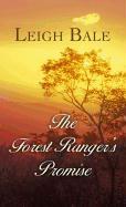 The Forest Ranger's Promise