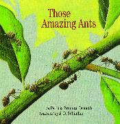 Those Amazing Ants