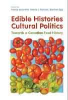 Edible Histories, Cultural Politics