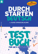 Durchstarten Deutsch 8. Schuljahr. Testbuch