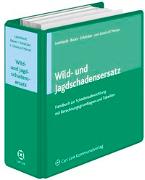 Wild- und Jagdschadensersatz