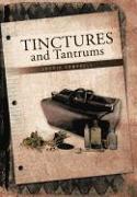 Tinctures and Tantrums