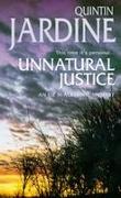 Unnatural Justice (Oz Blackstone Series, Book 7)