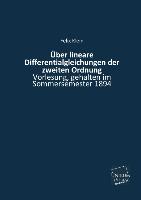 Über lineare Differentialgleichungen der zweiten Ordnung