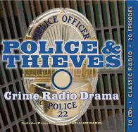 Police & Theives: Crime Radio Drama