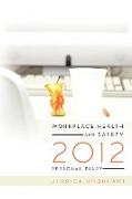 Workplace Health and Safety 2012 Personal Diary