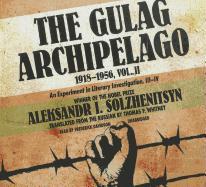 The Gulag Archipelago, 1918-1956, Volume 2: An Experiment in Literary Investigation, III-IV