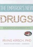 The Emperor's New Drugs: Exploding the Antidepressant Myth