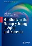 Handbook on the Neuropsychology of Aging and Dementia